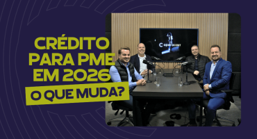Crédito em 2026: o que muda, por que ficou mais caro e como isso pode salvar (ou acabar com) seu negócio