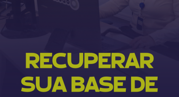 Recuperar sua base de clientes